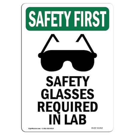 Signmission OSHA Sign, Glasses Required, 24in X 18in Aluminum, 18" W, 24" H, Portrait, OS-SF-A-1824-V-11314 OS-SF-A-1824-V-11314